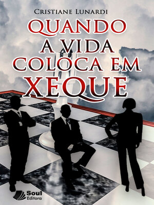 cover image of Quando a Vida Coloca em Xeque